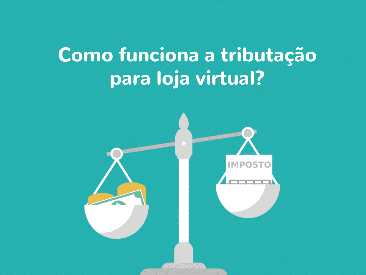 Como Funciona A Tributa O Da Minha Loja Virtual Boxloja