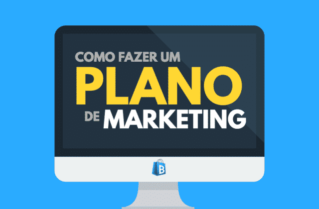 Aprenda como fazer um plano de marketing