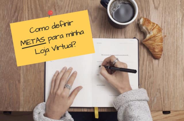 Ano novo: como definir metas para minha loja virtual?